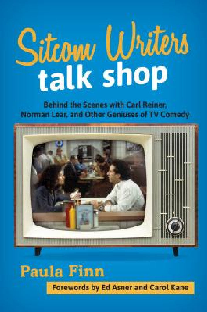 Buy Sitcom Writers Talk Shop (English, Paula Finn | Ed Asner | Carol Kane) — BookShops.in