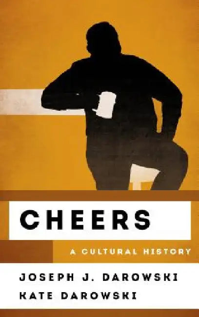 Buy Cheers (English, Joseph J. Darowski | Kate Darowski) — BookShops.in