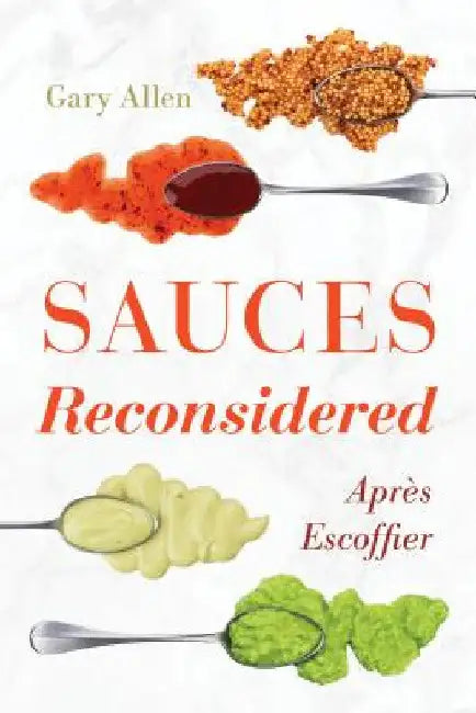 Buy Sauces Reconsidered (English, Gary Allen) — BookShops.in