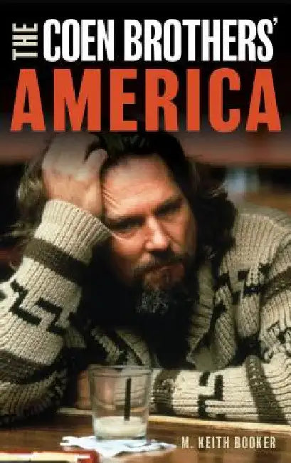 Buy Coen Brothers' America (English, M. Keith Booker) — BookShops.in