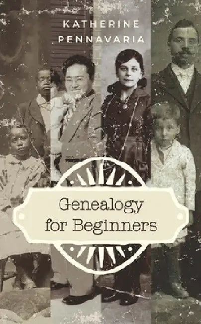 Buy Genealogy for Beginners (English, Katherine Pennavaria) — BookShops.in