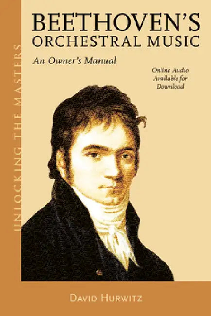 Buy Beethoven's Orchestral Music (English, David Hurwitz) — BookShops.in