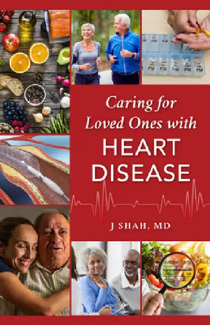 Buy Caring for Loved Ones with Heart Disease (English, J. Shah) โ BookShops.in