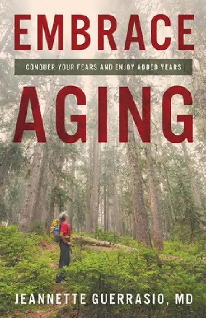 Buy Embrace Aging (English, Jeannette Guerrasio) — BookShops.in
