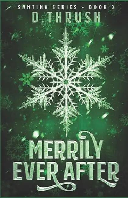 Buy Merrily Ever After (English, D. Thrush) — BookShops.in