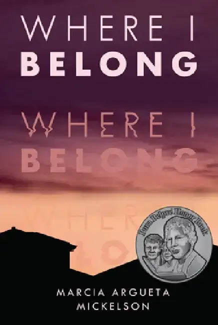 Buy Where I Belong (English, Marcia Argueta Mickelson) — BookShops.in