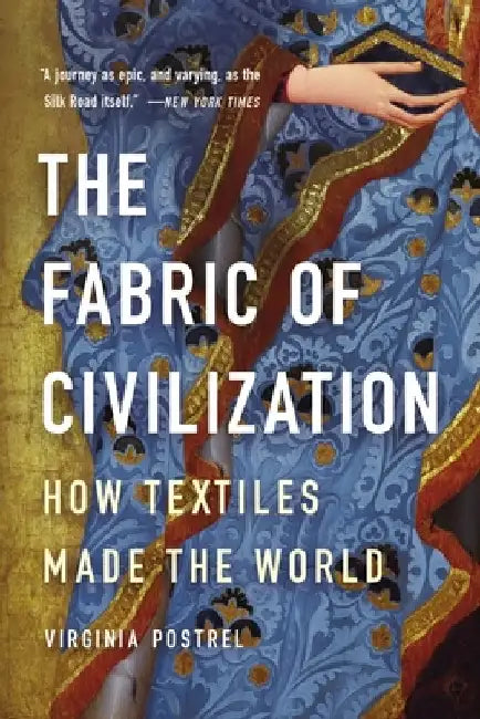 Buy The Fabric of Civilization (English, Virginia Postrel) — BookShops.in