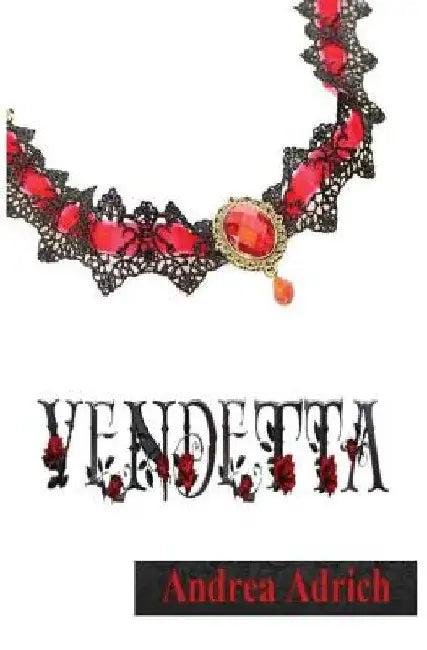 Buy Vendetta (English, Andrea Adrich) — BookShops.in