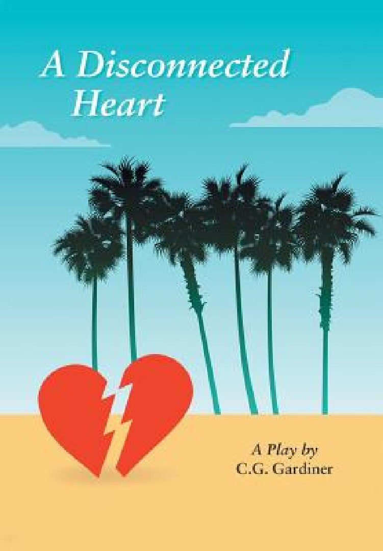 Buy A Disconnected Heart (English, C. G. Gardiner) — BookShops.in