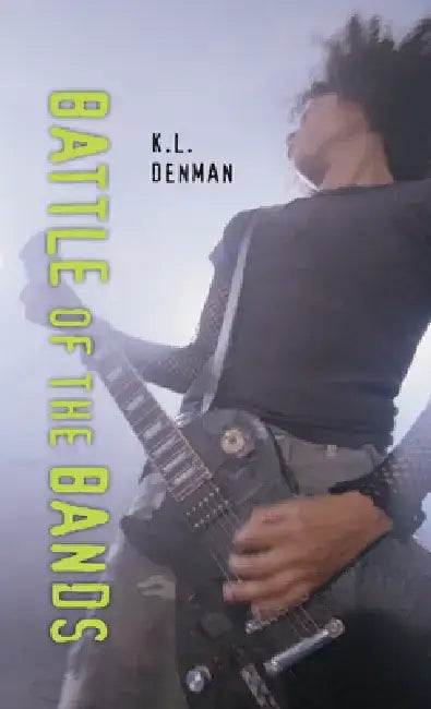 Buy Battle of the Bands (English, K. L. Denman) — BookShops.in