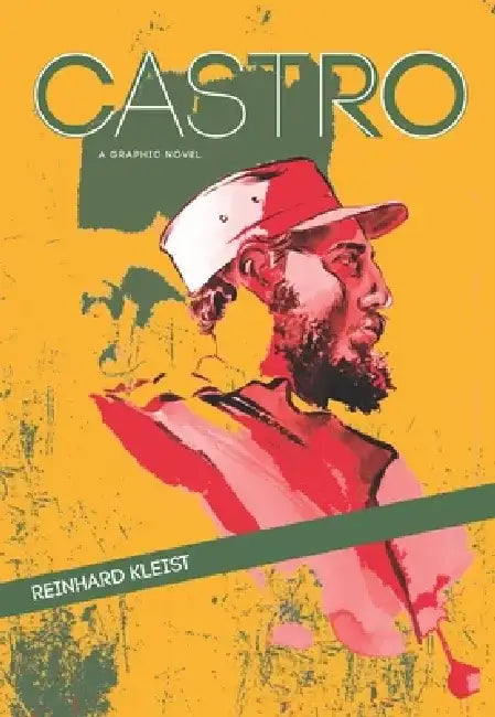 Buy Castro (English, Reinhard Kleist) — BookShops.in