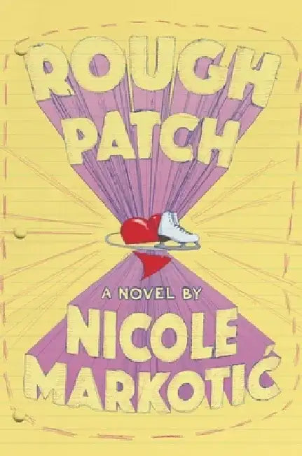 Buy Rough Patch (English, Nicole Markotic) — BookShops.in