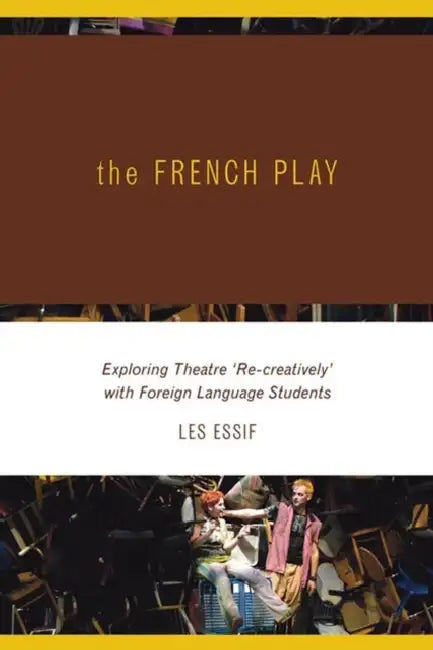 Buy The French Play (English, Les Essif) — BookShops.in