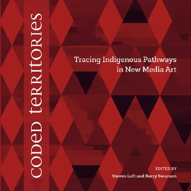 Buy Coded Territories (English, Steven Loft | Kerry Swanson) — BookShops.in