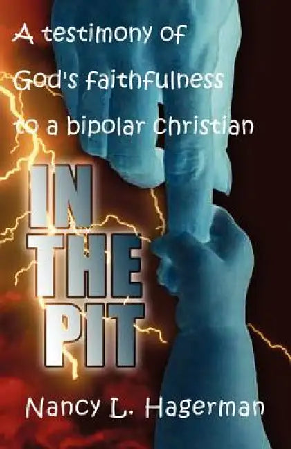 Buy In The Pit (English, Nancy L. Hagerman) — BookShops.in