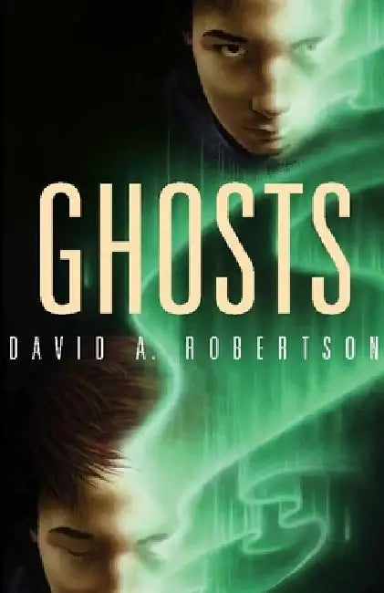 Buy Ghosts (English, David Alexander Robertson) — BookShops.in