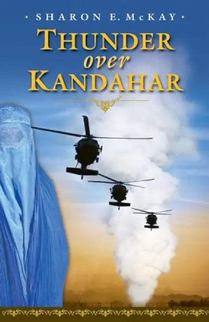 Buy Thunder Over Kandahar (English, Sharon E. McKay) — BookShops.in