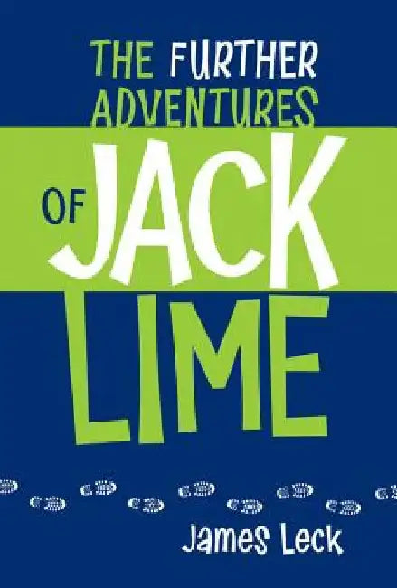 Buy The Further Adventures of Jack Lime (English, James Leck) — BookShops.in