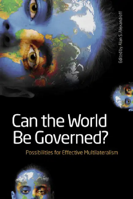 Buy Can the World Be Governed? (English, Alan S. Alexandroff) — BookShops.in
