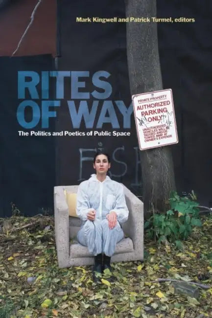 Buy Rites of Way (English, Mark Kingwell | Patrick Turmel) — BookShops.in