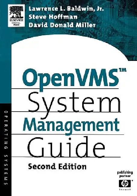 Buy OpenVMS System Management Guide (English, Lawrence Baldwin | Steve Hoffman | David Miller) — BookShops.in