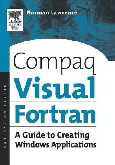 Buy Compaq Visual FORTRAN (English, Norman Lawrence) — BookShops.in