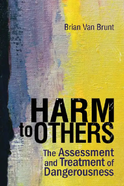 Buy Harm to Others (English, Brain Van Brunt) — BookShops.in