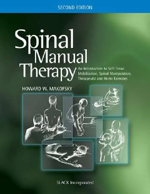 Buy Spinal Manual Therapy (English, Howard W. Makofsky) — BookShops.in