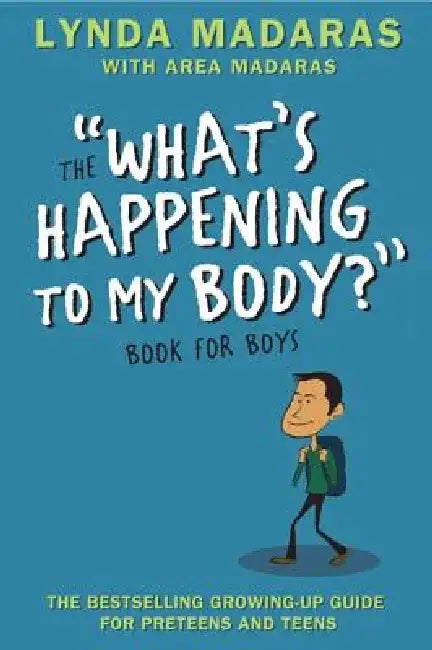 Buy What's Happening to My Body? Book for Boys (English, Lynda Madaras) — BookShops.in