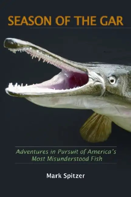Buy Season of the Gar (English, Mark Spitzer) — BookShops.in