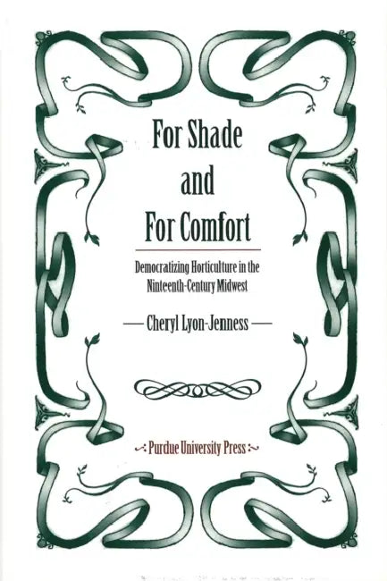 Buy For Shade and for Comfort (English, Cheryl Lyon-Jenness) — BookShops.in
