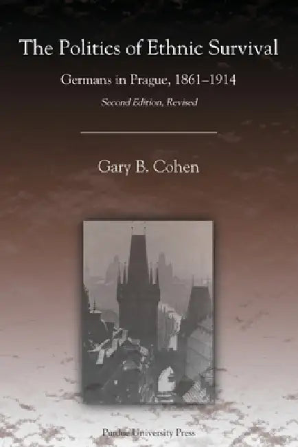 Buy The Politics of Ethnic Survival (English, Gary B. Cohen) — BookShops.in