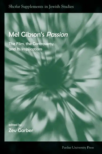 Buy Mel Gibson's Passion (English, Zev Garber) — BookShops.in