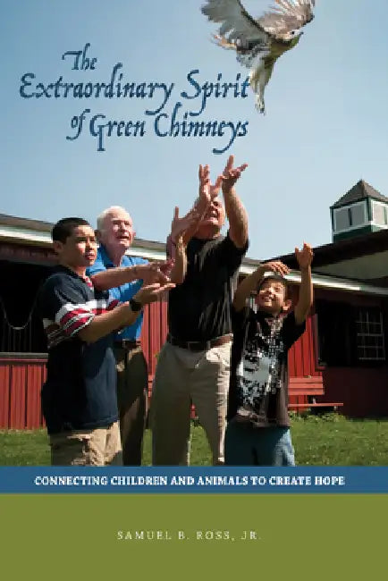 Buy Extraordinary Spirit of Green Chimneys (English, Samuel B. Ross) — BookShops.in
