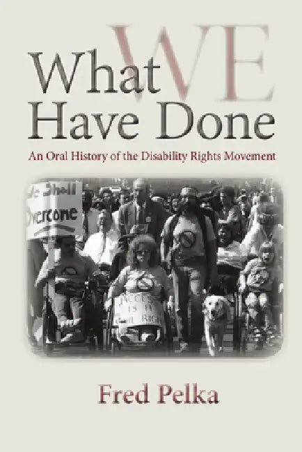 Buy What We Have Done (English, Fred Pelka) — BookShops.in