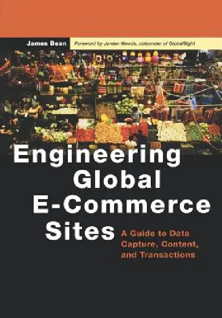 Buy Engineering Global E-Commerce Sites (English, James Bean) โ BookShops.in