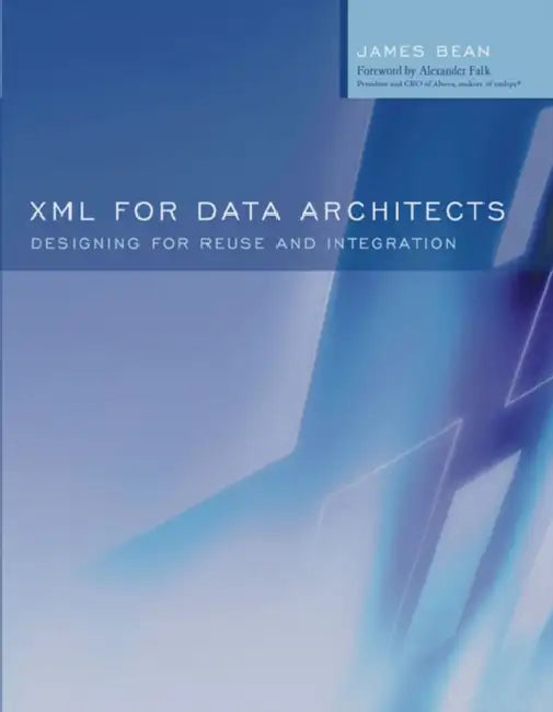 Buy XML for Data Architects (English, Douglas K. Barry | James Bean) โ BookShops.in