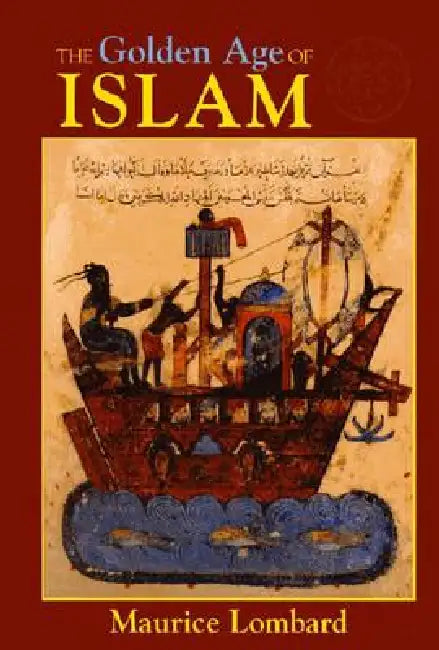 Buy The Golden Age of Islam (English, Maurice Lombard | Jane Hathaway) — BookShops.in