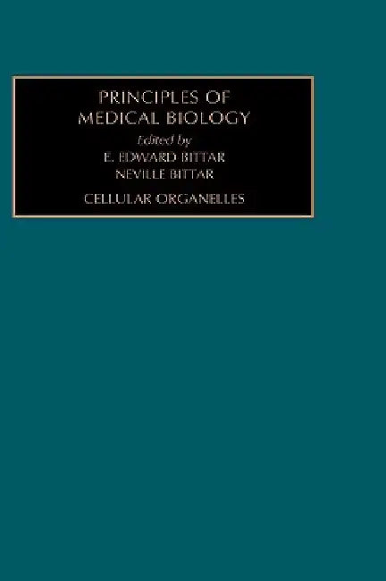 Buy Cellular Organelles (English, Edward Bittar) — BookShops.in