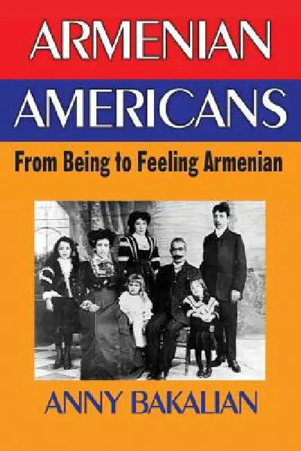 Buy Armenian-Americans (English, Anny Bakalian) — BookShops.in