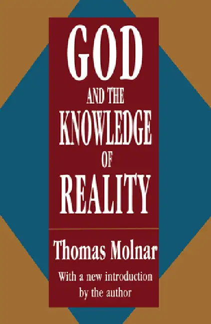Buy God and the Knowledge of Reality (English, Thomas Molnar) — BookShops.in