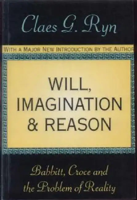 Buy Will, Imagination, and Reason (English, Ryn Claes G.) — BookShops.in