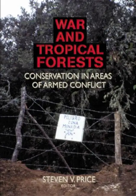 Buy War and Tropical Forests (English, Price Steven) — BookShops.in
