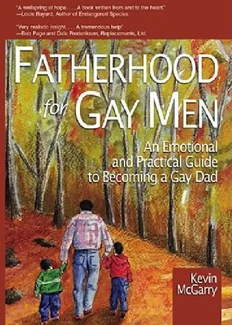 Buy Fatherhood for Gay Men (English, Kevin McGarry) β BookShops.in