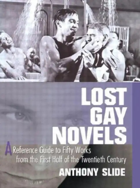 Buy Lost Gay Novels (English, Anthony Slide) — BookShops.in