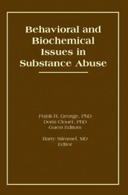 Buy Behavioral and Biochemical Issues in Substance Abuse (English, Doris Clouet) — BookShops.in