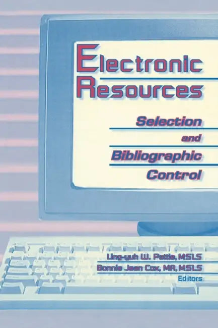 Buy Electronic Resources (English, Ling Yuh W. Pattie | Bonnie J. Cox) — BookShops.in