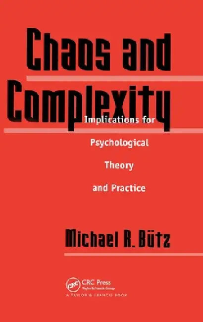 Buy Chaos And Complexity (English, Michael R. Butz) — BookShops.in
