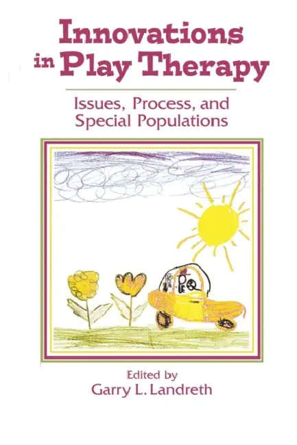 Buy Innovations in Play Therapy (English, Garry L. Landreth) — BookShops.in