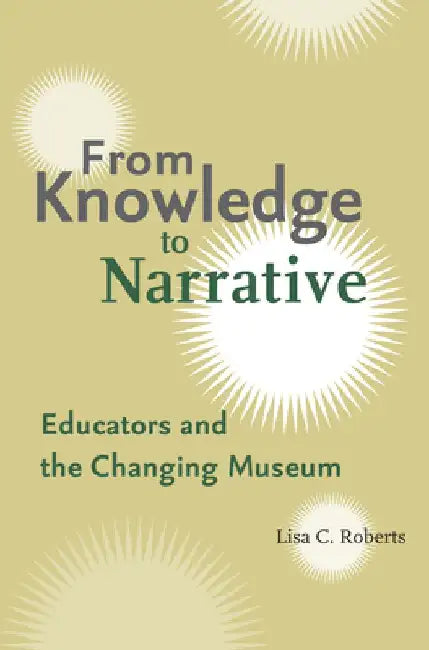Buy From Knowledge to Narrative (English, Lisa C. Roberts) โ BookShops.in